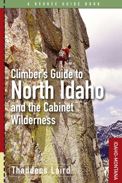 Climber's Guide to North Idaho