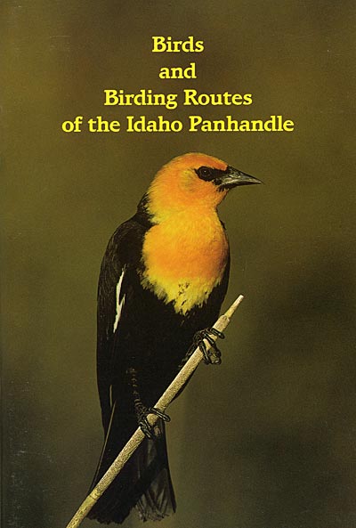 Birds and Birding Routes of the Idaho Panhandle