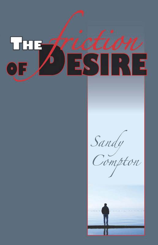 The Friction of Desire