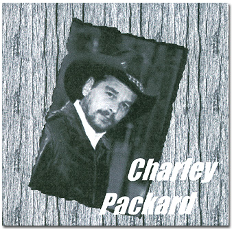 CHARLEY PACKARD: Charley Packard