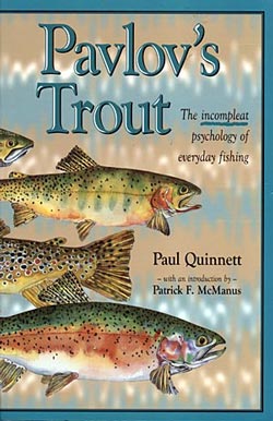 Pavlov�s Trout