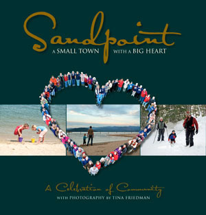 Sandpoint - A Small Town with a Big Heart