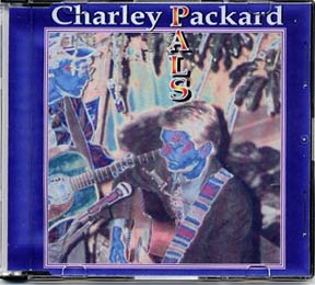 CHARLEY PACKARD: Pals