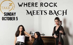 Take3: Where Rock Meets Bach