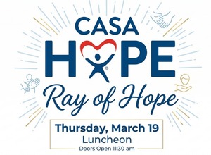 CASA 'Ray Of Hope' Luncheon