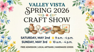 Valley Vista Spring Craft Show