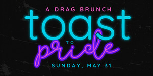 Toast to Pride